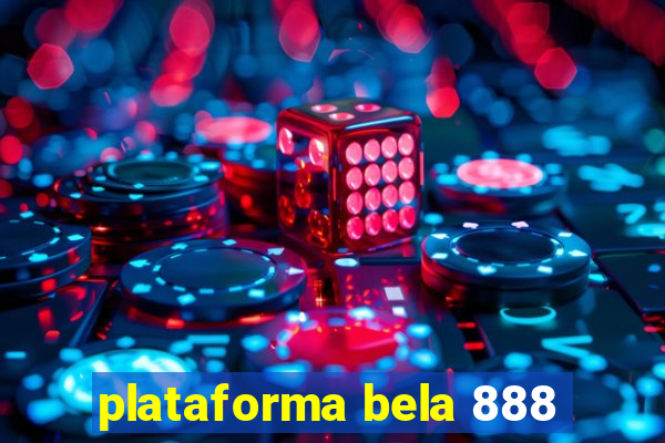 plataforma bela 888